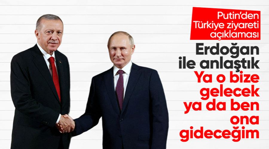 Vladimir Putin: Erdoğan ile birbirimizi göreceğimiz konusunda anlaştık