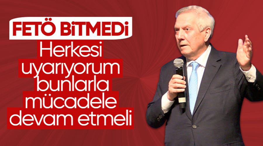 Aziz Yıldırım: FETÖ bitmedi, bunlarla mücadele devam etmeli