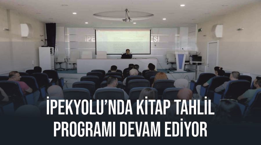 İpekyolu’nda kitap tahlil programı devam ediyor