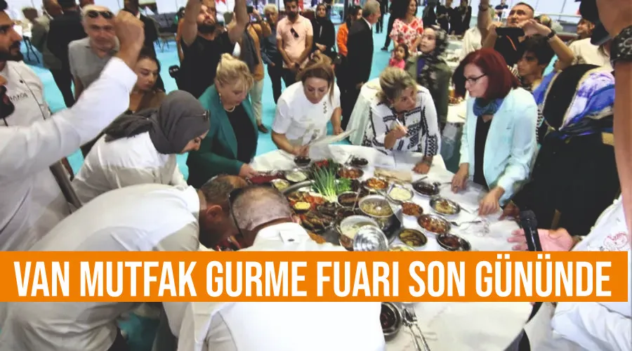 Van Mutfak Gurme Fuarı son gününde