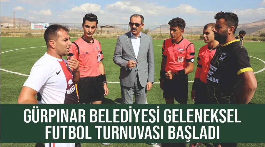 Gürpınar Belediyesi Geleneksel Futbol Turnuvası başladı
