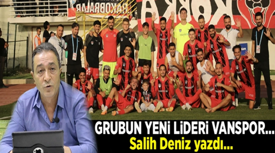 Grubun yeni lideri Vanspor