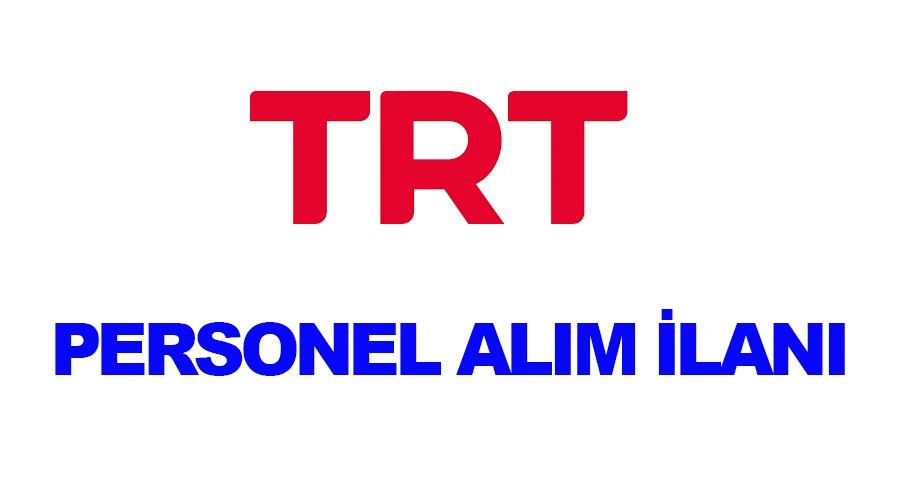  TRT 53 branşta ekim ayı personel alım ilanı