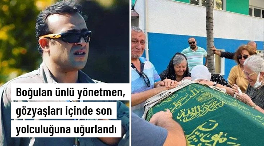 Boğulan ünlü yönetmen Abdulkadir Ceylan Ede, son yolculuğuna uğurlandı