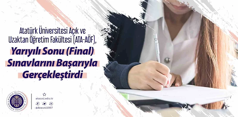 ATA-AÖF, yarıyılı sonu sınavlarını başarıyla gerçekleştirdi
