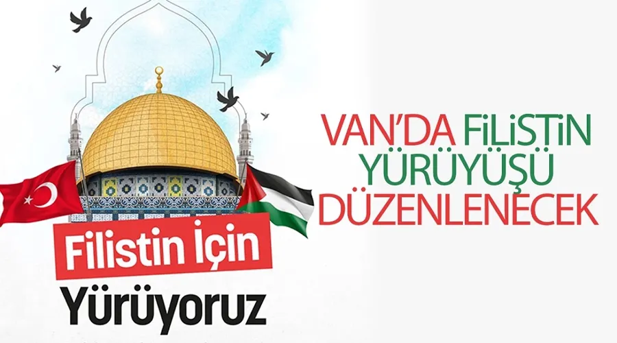 Van’da Filistin yürüyüşü düzenlenecek