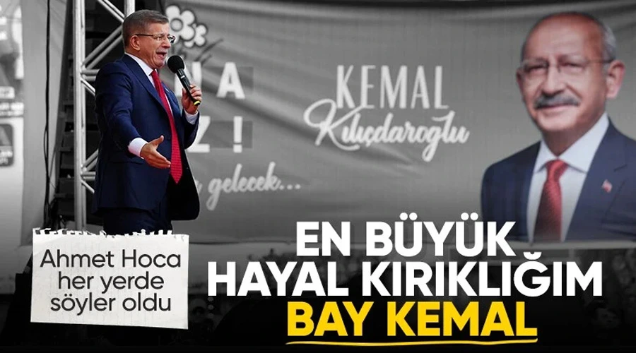 Ahmet Davutoğlu: Kemal Kılıçdaroğlu