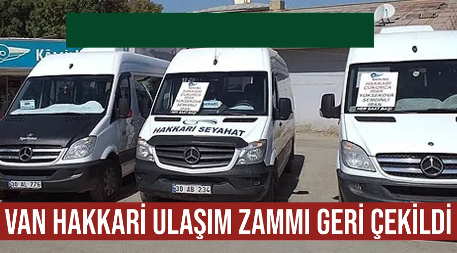 Van Hakkari ulaşım zammı geri çekildi