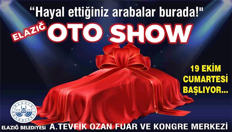 Uluslararası markalar Elazığ’da buluşuyor: Oto show başlıyor
