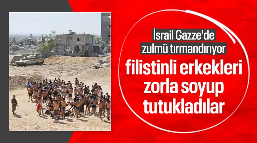 İsrail Zulmü: Filistinli Erkekleri Çıplak Aradı, Sonra Gözaltına Aldı