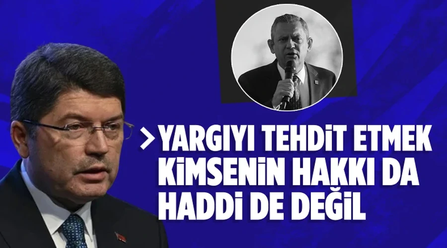  Adalet Bakanı Tunç: Yargıyı tehdit kimsenin hakkı da haddi de değildir