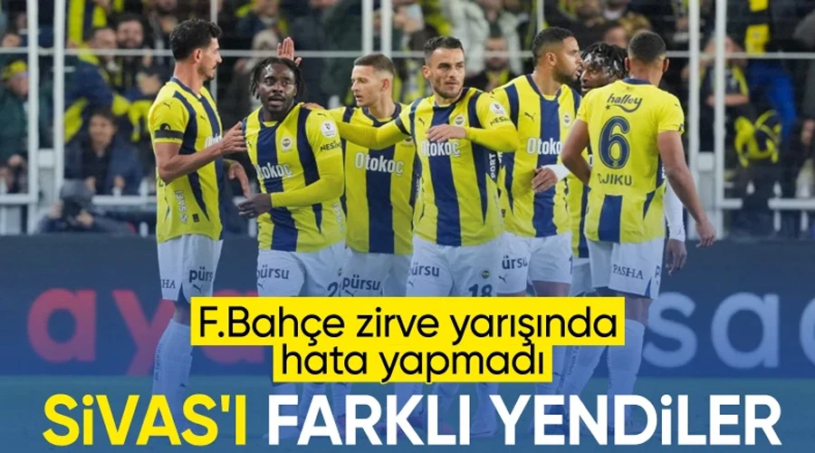 Fenerbahçe, Sivasspor