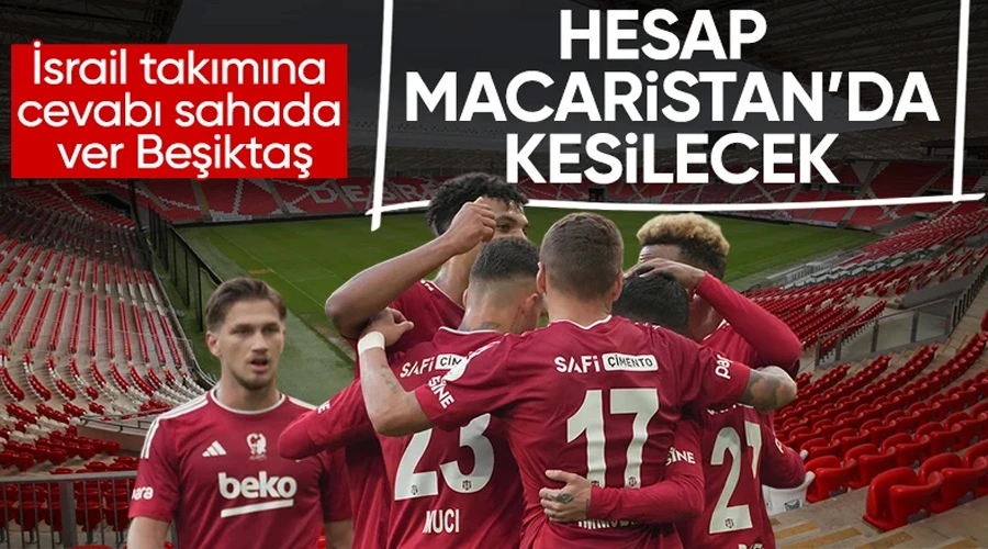 Beşiktaş - Maccabi UEFA Randevusunda Seyircisiz Karar!