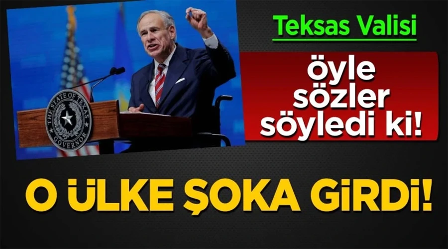 Teksas Valisinden Şok Emir: 