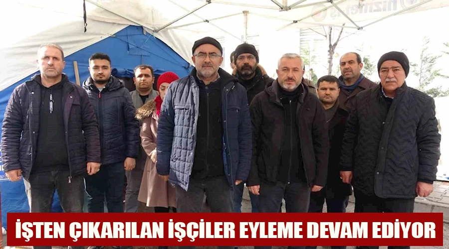 Van’da işten çıkarılanlar soğuk havada eylem yapıyor