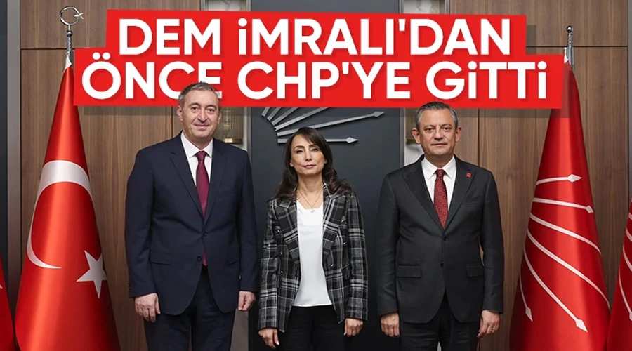 DEM Parti Liderlerinden CHP