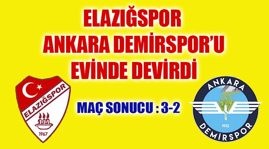 Nesine 2. Lig: Elazığspor: 3 - Ankara Demirspor: 2