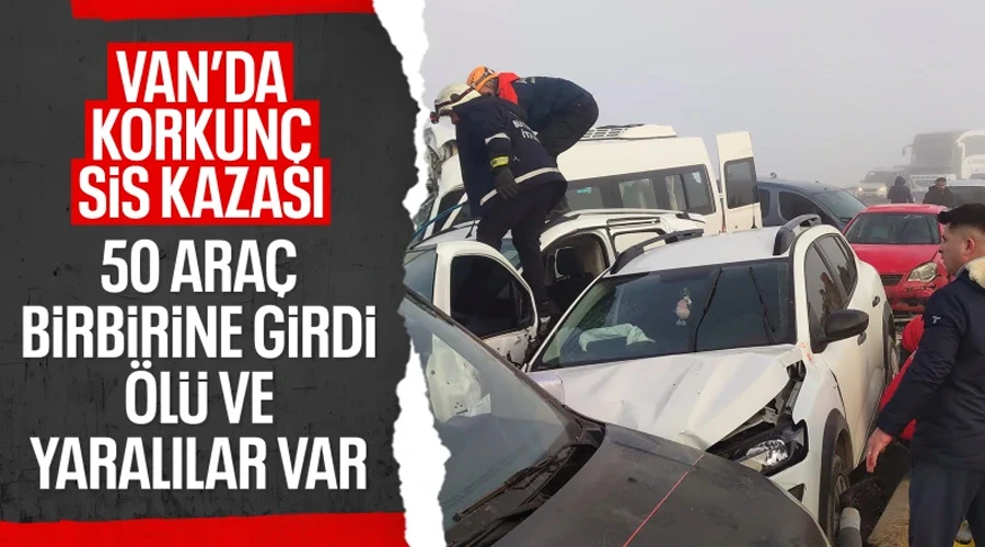 Van’da zincirleme kazalarda can pazarı: 1 ölü, 51 yaralı