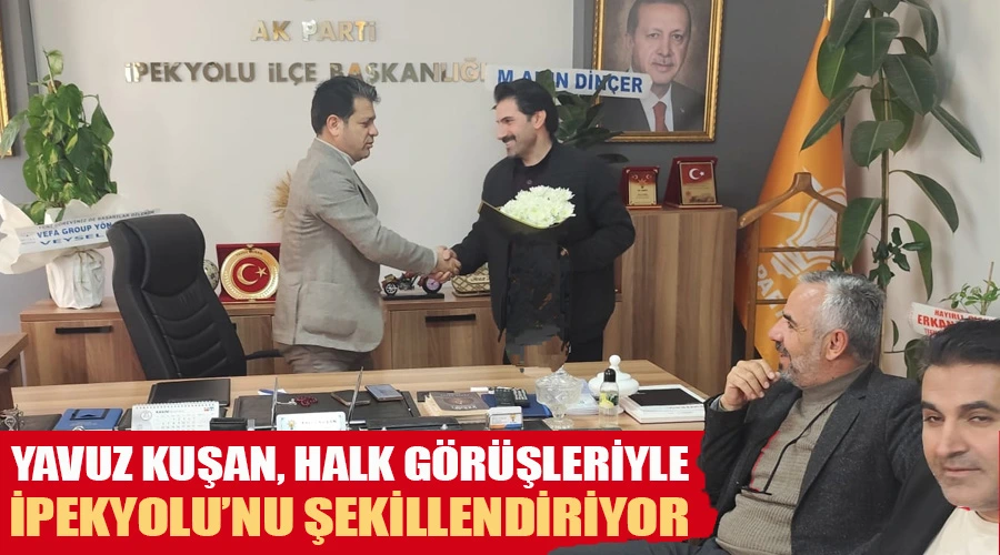 Yavuz Kuşan, Halk Görüşleriyle İpekyolu