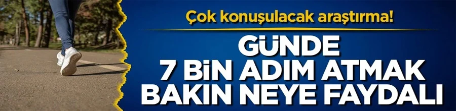 Yürüyüş Depresyonla Mücadelede Yeni Silah: Günde 7 Bin Adım Yeterli!