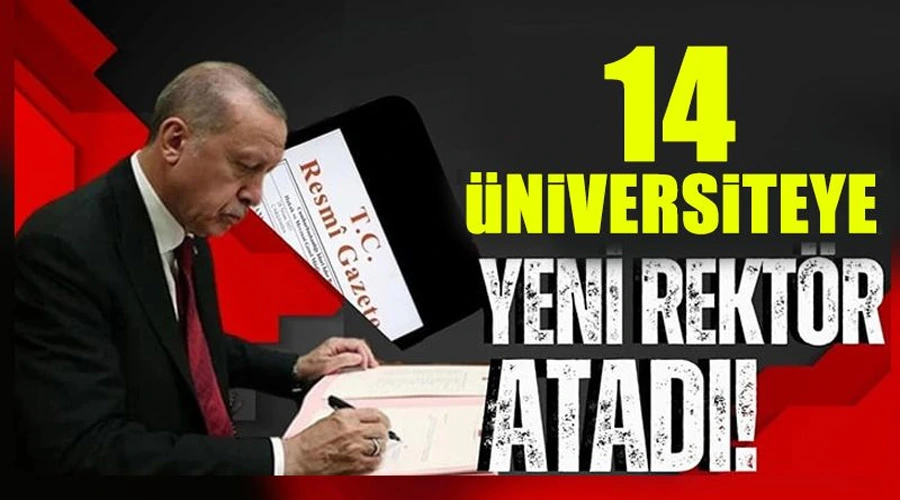 Rektörlük Koltukları Yeniden Dağıtıldı: 14 Üniversiteye Yeni Rektörler Atandı!