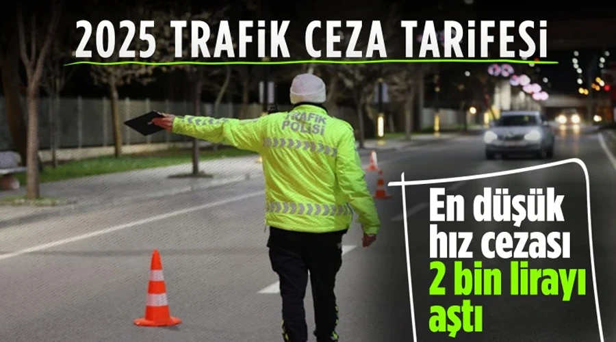 2025 Yeni Trafik Cezaları Açıklandı: Yüzde 43,93 Zam Oranı ile Cebiniz Yanacak!