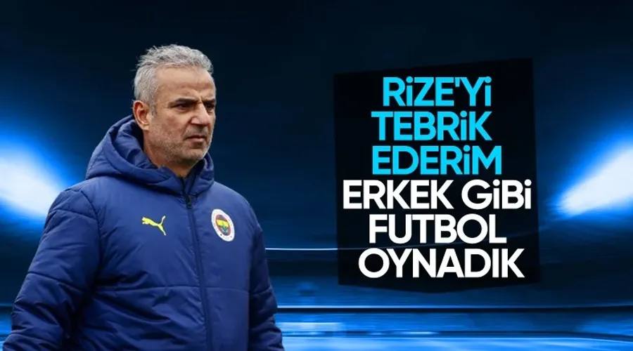 İsmail Kartal: Erkek gibi futbol oynadık