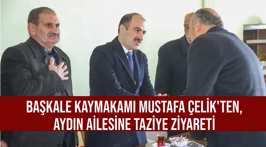 Başkale Kaymakamı Mustafa Çelik