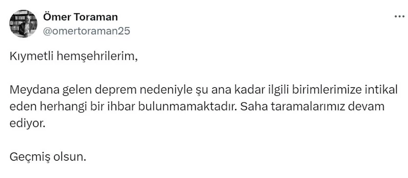 Vali Toraman: “Birimlerimize intikal eden herhangi bir ihbar bulunmamaktadır”
