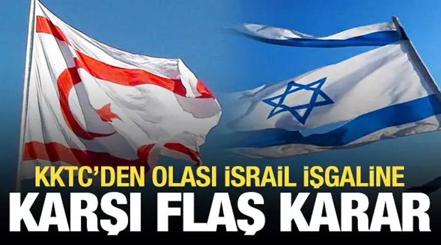 KKTC Sert Durdu: İsrailli Alıcılara Gayrimenkul Kısıtlaması!