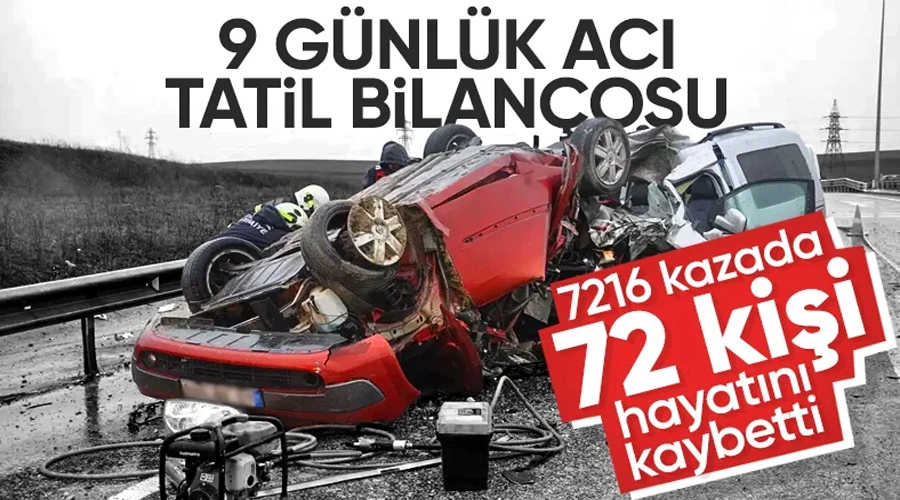 Tatilde meydana gelen kazalarda 72 kişi hayatını kaybetti