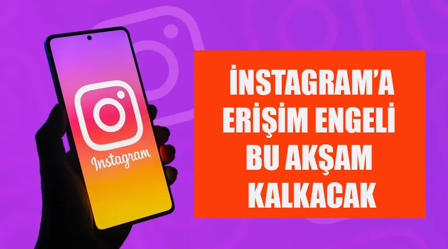 Son Dakika: Instagram