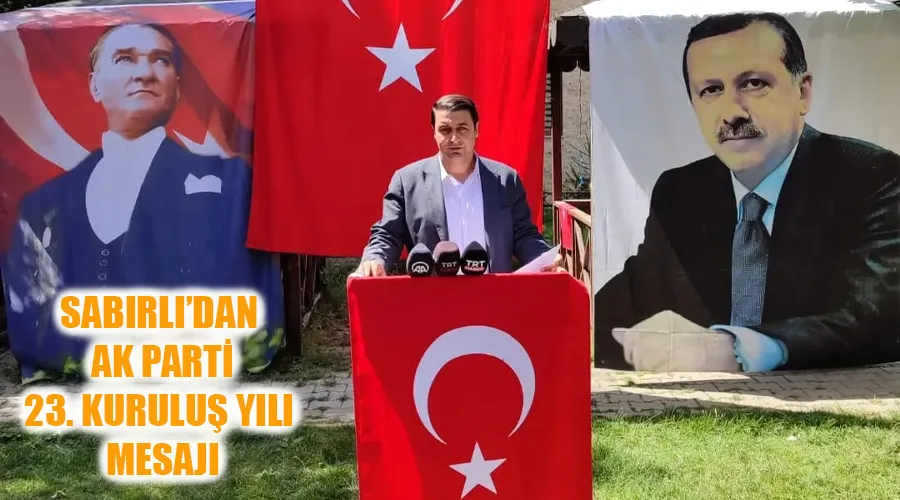 Başkan Sabırlı: 