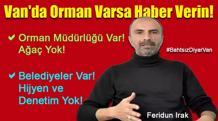 Feridun Irak; Van