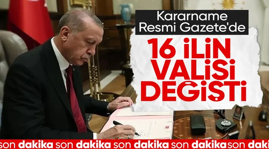 Son Dakika Haberi! Valiler Kararnamesi Yayımlandı: 16 İlin Valisi Değişti!