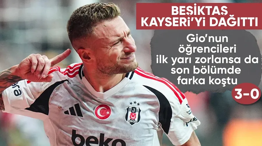 Beşiktaş deplasmanda Kayserispor