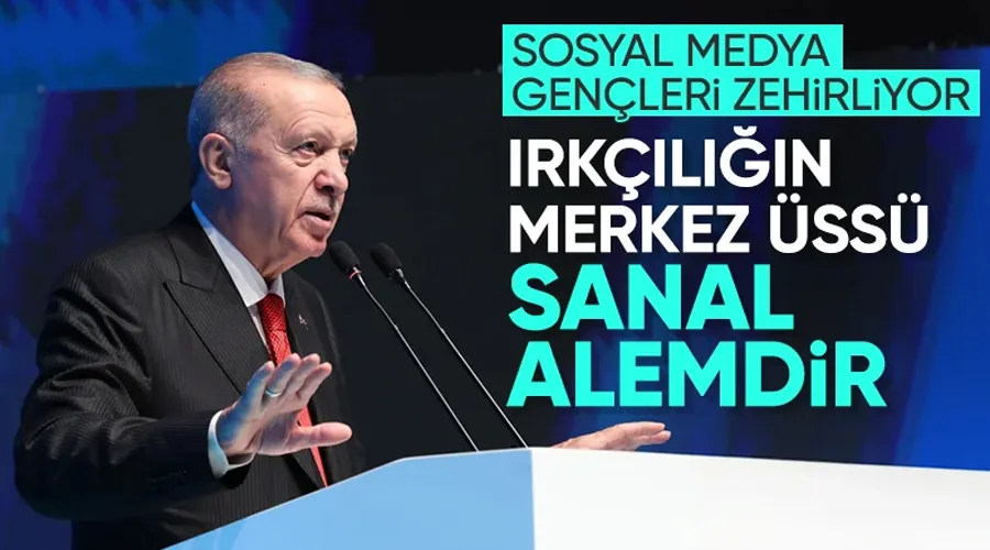 Cumhurbaşkanı Erdoğan: Sosyal medya çocuklarımızı zehirliyor