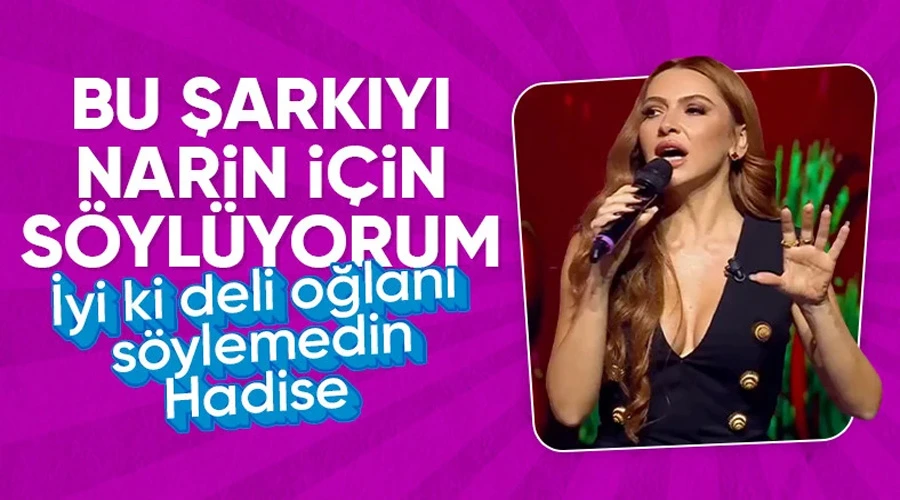 Hadise, Narin Anısına 