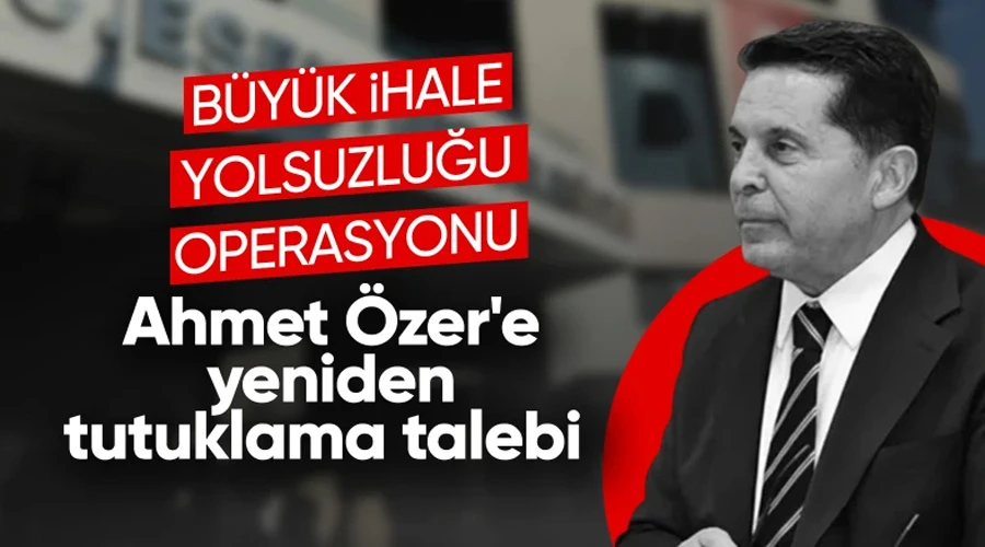 Eski Belediye Başkanı Ahmet Özer, Rüşvet ve İhaleye Fesat Karıştırma Suçlamalarıyla Yeniden Mahkemede