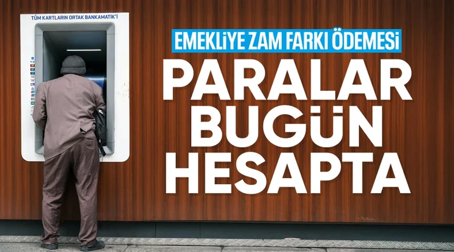 Bugün Emekli Maaşlarına Zam Farkı Yatıyor: 2 Milyon Kişiye 9 Milyar TL!