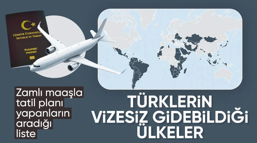 2025 Türk Pasaportuyla Vizesiz Gezilecek Ülkeler Açıklandı!