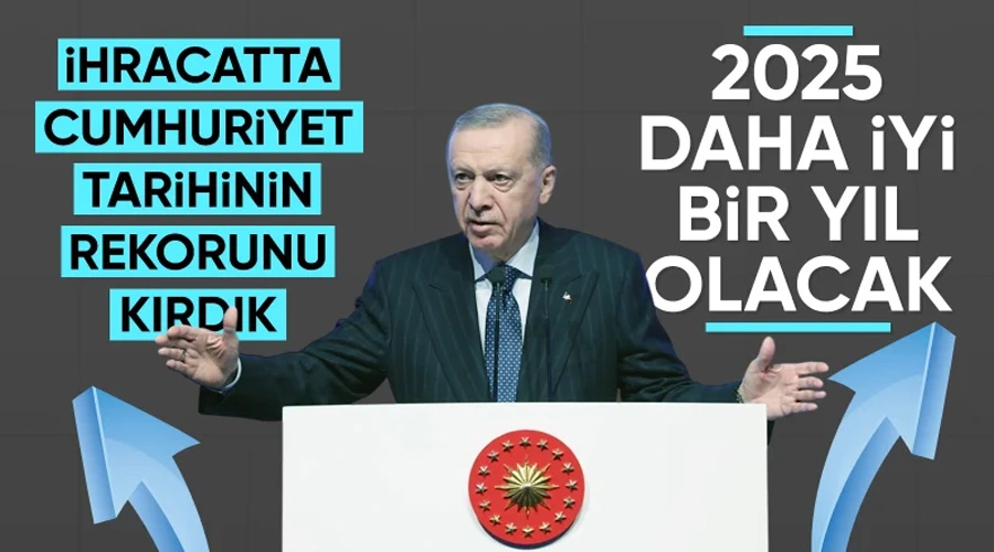 Cumhurbaşkanı Erdoğan, 2024 yılı ihracat rakamlarını açıkladı - CANLI İZLE