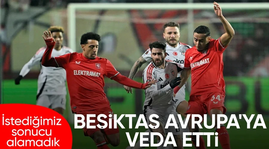 Avrupa Rüyası Sona Erdi: Beşiktaş, Twente