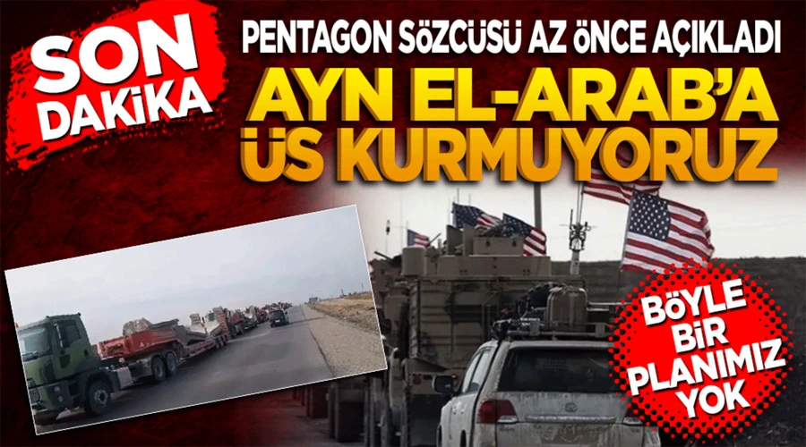 Pentagon Yalanladı: Ayn El-Arab