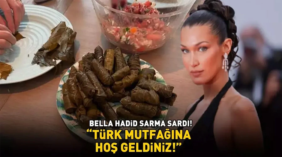 Bella Hadid Yaprak Sarma Sararken! Türk Mutfağına Olan Yeteneğini Gösterdi