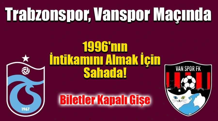 Trabzonspor, Vanspor Maçında 1996