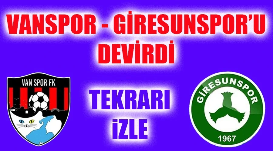  Vanspor Evinde Giresunspor