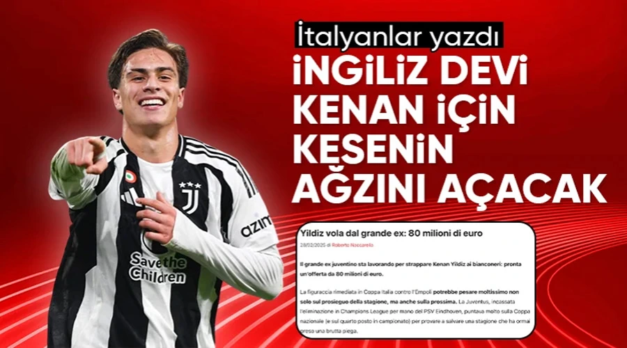 Chelsea, Kenan Yıldız İçin Juventus