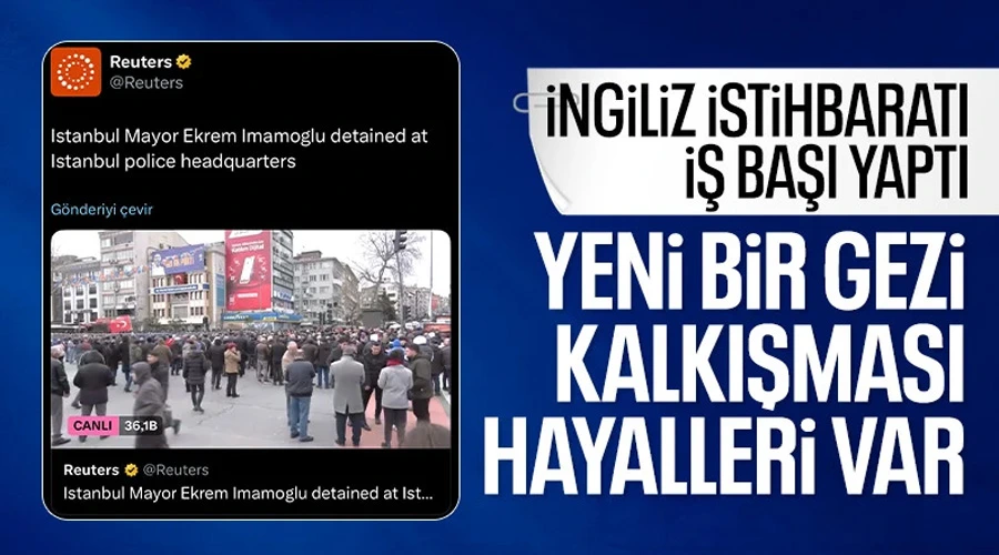 İstanbul Belediye Başkanı İmamoğlu Gözaltında: Reuters Olayı Canlı Yayınla Takip Ediyor