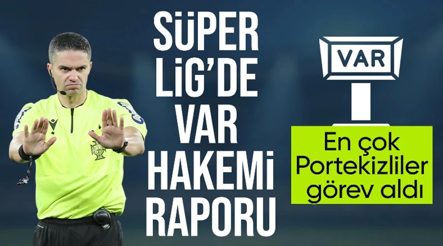 Portekizli Hakemler Süper Lig VAR Odasında Liderlik Koltuğunda!